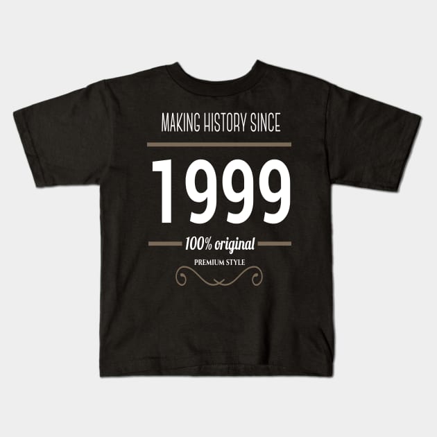 FAther (2) Making History since 1999 Kids T-Shirt by HoangNgoc